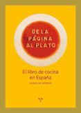 de la pagina al plato: el libro de cocina en españa-maria paz moreno-9788497046299 de la pagina al plato: el libro de cocina en españa-maria paz moreno-9788497046299