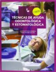 técnicas de ayuda odontológica y estomatológica-ascension palma cardenas-fatima sanchez aguilera-9788497325899 técnicas de ayuda odontológica y estomatológica-ascension palma cardenas-fatima sanchez aguilera-9788497325899