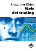 vivir del trading-alexander elder-9788497450799 vivir del trading-alexander elder-9788497450799