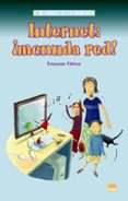 internet: ¡menuda red!-françoise virieux-9788497542999 internet: ¡menuda red!-françoise virieux-9788497542999
