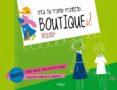 crea tu proyecto boutique-marta dansa-9788497546799 crea tu proyecto boutique-marta dansa-9788497546799