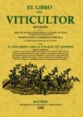 el libro del viticultor-eduardo jo abela y sainz de andino-9788497615099 el libro del viticultor-eduardo jo abela y sainz de andino-9788497615099