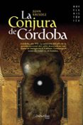 la conjura de cordoba-juan kresdez-9788497633499 la conjura de cordoba-juan kresdez-9788497633499