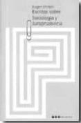 escritos sobre sociologia y jurisprudencia-eugen ehrlich-9788497682299 escritos sobre sociologia y jurisprudencia-eugen ehrlich-9788497682299