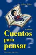 cuentos para pensar-robert fisher-9788497772099 cuentos para pensar-robert fisher-9788497772099