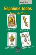 españois todos: as cartas sobre a mesa-suso de toro-9788497820899 españois todos: as cartas sobre a mesa-suso de toro-9788497820899