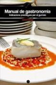 manual de gastronomia indicacions practiques per al gurmet-jaume fabrega-9788497913799 manual de gastronomia indicacions practiques per al gurmet-jaume fabrega-9788497913799