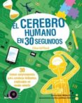 30 segundos. el cerebro humano en 30 segundos-wesley robins-clive gifford-9788498019599 30 segundos. el cerebro humano en 30 segundos-wesley robins-clive gifford-9788498019599