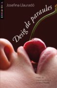desig de paraules-josefina llaurado-9788498244199 desig de paraules-josefina llaurado-9788498244199