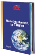 nuestro planeta, la tierra (combel doc)-yvette veyret-9788498253399 nuestro planeta, la tierra (combel doc)-yvette veyret-9788498253399