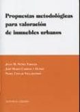 propuestas metodologicas para la valoracion de inmuebles urbanos-julia m nuñez tabales-9788498366099 propuestas metodologicas para la valoracion de inmuebles urbanos-julia m nuñez tabales-9788498366099