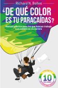 ¿de que color es tu paracaidas ?-richard m. bolles-9788498752199 ¿de que color es tu paracaidas ?-richard m. bolles-9788498752199