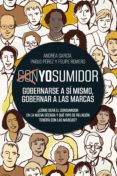 Descarga gratuita de libros de electroterapia. YOSUMIDOR de PABLO PÉREZ, FELIPE ROMERO, ANDREA GARCÍA 9788498755299 (Spanish Edition)