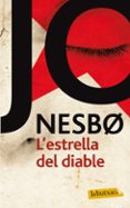 l estrella del diable-jo nesbo-9788499304199 l estrella del diable-jo nesbo-9788499304199