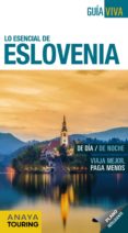 lo esencial de eslovenia 2017 (guia viva) 6ª ed.-luis argeo fernandez-9788499359199 lo esencial de eslovenia 2017 (guia viva) 6ª ed.-luis argeo fernandez-9788499359199