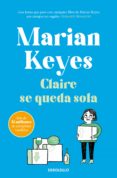 claire se queda sola (familia walsh 1) (ebook)-marian keyes-9788499893099 claire se queda sola (familia walsh 1) (ebook)-marian keyes-9788499893099