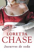 susurros de seda-loretta chase-9788499894799 susurros de seda-loretta chase-9788499894799