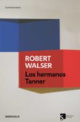 los hermanos tanner-robert walser-9788499895499 los hermanos tanner-robert walser-9788499895499