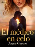 Libros online para descargar en pdf. EL MÉDICO EN CELO 9788728539699 (Literatura española) PDF PDB DJVU