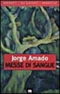 messe di sangue-jorge amado-9788811667599 messe di sangue-jorge amado-9788811667599