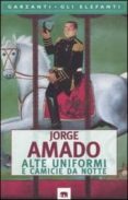 alte uniformi e camicie da notte-jorge amado-9788811668299 alte uniformi e camicie da notte-jorge amado-9788811668299