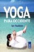yoga para occidente (2ª ed.): manual para idear la propia practic a-iam rawlinson-9789501703399 yoga para occidente (2ª ed.): manual para idear la propia practic a-iam rawlinson-9789501703399