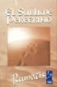 el sublime peregrino-9789501713299 el sublime peregrino-9789501713299