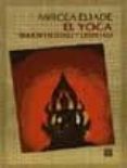 el yoga: inmortalidad y libertad-mircea eliade-9789681635299 el yoga: inmortalidad y libertad-mircea eliade-9789681635299