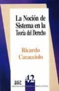 la nocion de sistema en la teoria del derecho-9789684762299 la nocion de sistema en la teoria del derecho-9789684762299