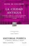 la ciudad antigua: estudio sobre el culto, el derecho y las inst ituciones de grecia y roma-fustel de coulanges-9789700737799 la ciudad antigua: estudio sobre el culto, el derecho y las inst ituciones de grecia y roma-fustel de coulanges-9789700737799