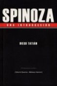 spinoza una introduccion-diego tatian-9789876310499 spinoza una introduccion-diego tatian-9789876310499