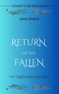 RETURN OF THE FALLEN