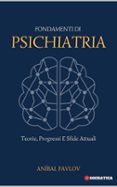 Descarga gratuita de libros electrónicos en formato pdb FONDAMENTI DI PSICHIATRIA: TEORIE, PROGRESSI E SFIDE ATTUALI  (edición en italiano) MOBI in Spanish 9798227903099