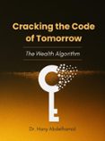 CRACKING THE CODE OF TOMORROW