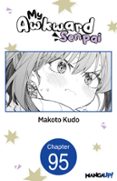 MY AWKWARD SENPAI #095