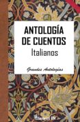 antologia de cuentos italianos (ebook)-cdlap00002799 antologia de cuentos italianos (ebook)-cdlap00002799