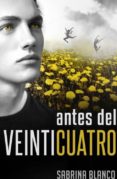 antes del veinticuatro (ebook)-cdlap00002899 antes del veinticuatro (ebook)-cdlap00002899