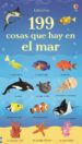 199 cosas que hay en el mar-9781474944809 199 cosas que hay en el mar 9781474944809