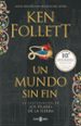 un mundo sin fin (saga los pilares de la tierra 2)-9788401019609 un mundo sin fin (saga los pilares de la tierra 2) 9788401019609
