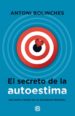 el secreto de la autoestima-9788466657709 el secreto de la autoestima 9788466657709