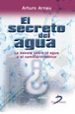 el secreto del agua-9788479788209 el secreto del agua 9788479788209
