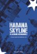 habana skyline-9788491392309 habana skyline 9788491392309