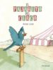 el pajarito del circo-9788499461809 el pajarito del circo 9788499461809