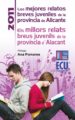 los mejores relatos breves juveniles de la provincia de alicante 2011 - els millors relats breus juvenils de la provincia d'alacant 2011 (ebook)-9788499486109 los mejores relatos breves juveniles de la provincia de alicante 2011 els millors relats breus juvenils de la provincia d'alacant 2011 (ebook) 9788499486109