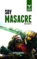 soy masacre (el despertar de la bestia nº 1)-9788445004319 soy masacre (el despertar de la bestia nº 1) 9788445004319