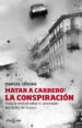 matar a carrero: la conspiracion-9788401346729 matar a carrero: la conspiracion 9788401346729