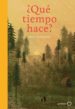 ¿que tiempo hace?-britta teckentrup-9788408165729 ¿que tiempo hace?-britta teckentrup-9788408165729