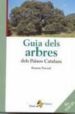 guia dels arbres dels paisos catalans (4ª ed.)-9788473065429 guia dels arbres dels paisos catalans (4ª ed.) 9788473065429
