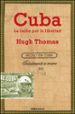 cuba: la lucha por la libertad-9788499894829 cuba: la lucha por la libertad 9788499894829