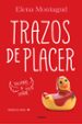 trazos de placer (trilogia del placer i)-9788425353239 trazos de placer (trilogia del placer i) 9788425353239